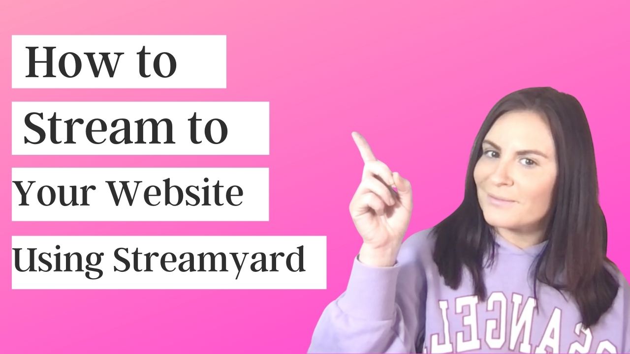 How to Live Stream to Your Website Using Streamyard and Youtube