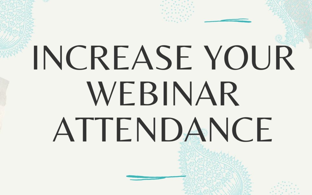 how to increase your webinar turn up rate