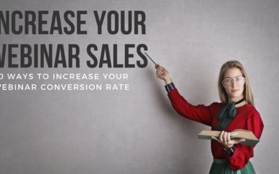 How to Increase Your Webinar Sales Conversion Rate