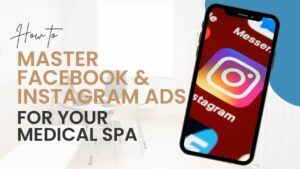 Facebook and instagram ads for medical spas